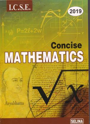 Icse Concise Mathematics - Class 10 (For Icse)