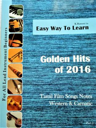 Golden hits of 2016 Easy way to learn TAMIL FILM SONG NOTES WESTERN AND CARNATIC