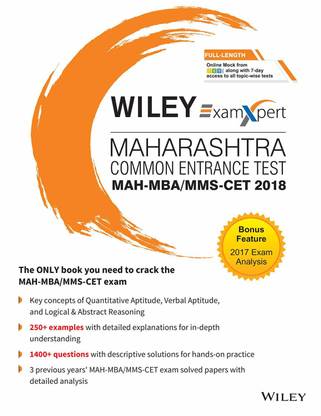 Wiley's Examxpert Maharashtra Common Entrance Test Mah - MBA / Mms - Cet 2018  - Includes Bonus Feature 2017 Exam Analysis First Edition