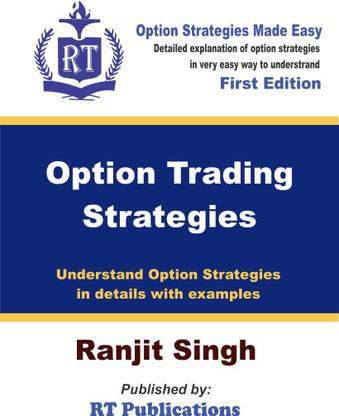 Option Trading Strategies - Made Easy