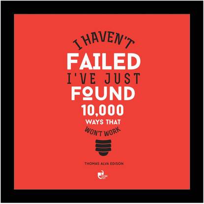 Wall Poster I Haven'T Failed - Thomas Alva Edison Black Paper Print