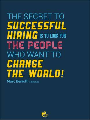 Wall Poster The secret to successful hiring - Marc Benioff Salesforce Paper Print