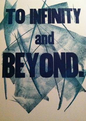 Akhuratha Wall Poster To Infinity & Beyond Paper Print