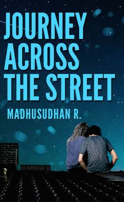 Journey Across The Street