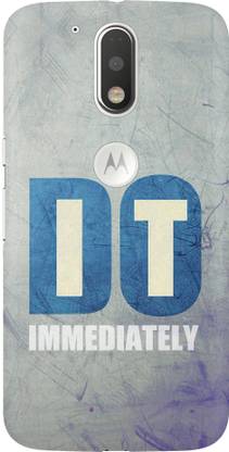 Highbrow Back Cover for Motorola Moto G4+, Motorola Moto G4 Plus Printed Back Cover For Motorola Moto G4 Plus 3D Designer Do It Immediately Plastic Case By Highbrow