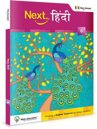 Next Hindi - Level 6  - CLASS 6 HINDI TEXTBOOK