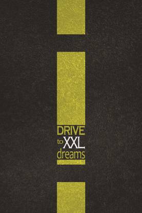 Drive to XXL Dreams