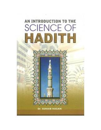 An Introduction To The Science Of Hadith