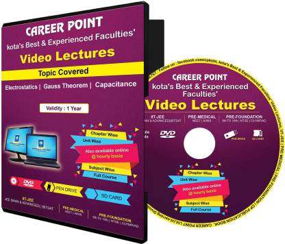Career Point Kota JEE/NEET Video Lectures on DVD : Electrostatics; Gauss Theorem, Capacitance : by Career Point, Kota Faculty