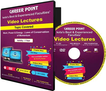 Career Point Kota JEE/NEET Video Lectures : Work,Power & Energy, Laws of Conservation of Momentum : by Career Point, Kota Faculty