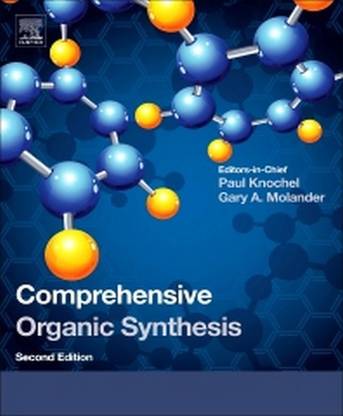 COMPREHENSIVE ORGANIC SYNTHESIS: ADDITIONS TO C-X[PI]-BONDS, PART 2