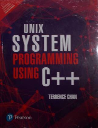 UNIX System Programming Using C++ 1st Edition