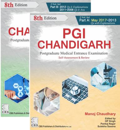 PGI-Chandigarh –Postgraduate Medical Entrance Examination (Self-Assessment & Review): Part A & Part B