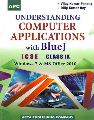 Understanding Computer Applications With BlueJ Class - 9