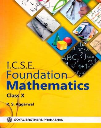 ICSE Foundation Mathematics Class-10