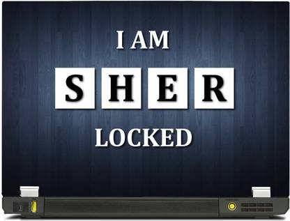 SkinShack New 3D I Am SHER LOCKED Sherlock Holmes (15.6 inch) Vinyl Reusable Laptop Skin Compatible for 15.6 inch