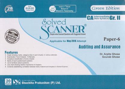 Shuchita Prakashan's Solved Scanner on Auditing & Assurance for CA Intermediate [IPCC] May 2018 Exam [New Syllabus] by Arpita Ghose