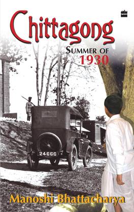 Chittagong Summer Of 1930