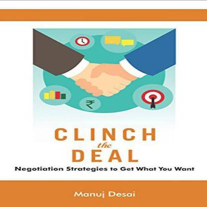 Clinch the Deal: