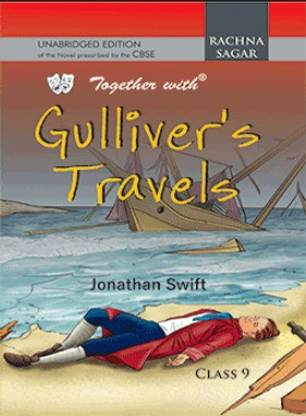 Gulliver's Travels for Class 9 (Term - 1) 1st  Edition
