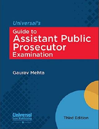 Universal Law Publication's Guide To assistant Public Prosecutor Examination By Gaurav Mehta