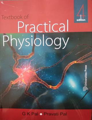 Text Book Of Practical Physiology  - Practical Physiology