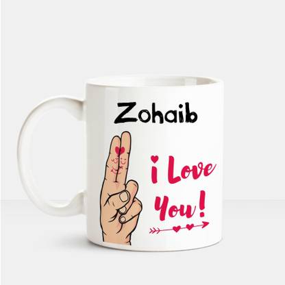 HUPPME I Love you Zohaib printed personalized coffee mug Ceramic Coffee Mug