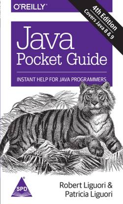 Java Pocket Guide, Fourth Edition: Instant Help for Java Programmers