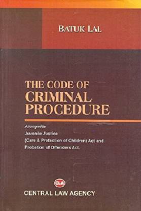 CLA's The Code Of Criminal Procedure By Batuk Lal