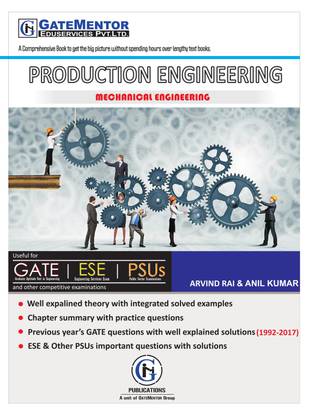 GATE,ESE,PSUs PRODUCTION ENGINEERING