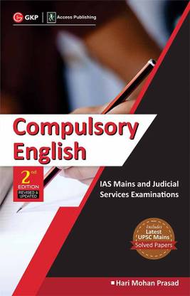 IAS Mains and Judicial Services Examination - Compulsory English  - Includes Latest UPSC Mains Solved Papers Second Edition