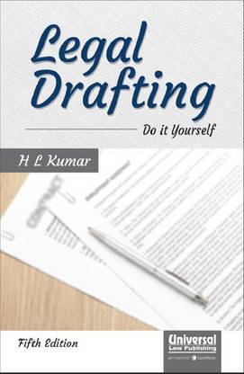Universal's Legal Drafting Do It Yourself By H L Kumar
