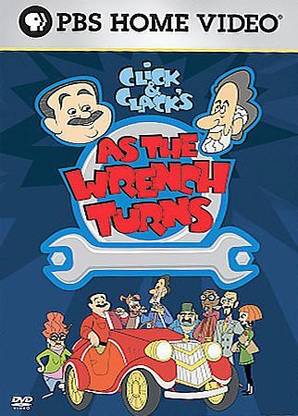 CLICK & CLACK'S:AS THE WRENCH TURNS