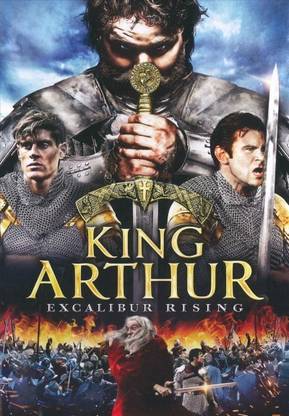 KING ARTHUR:EXCALIBUR RISING