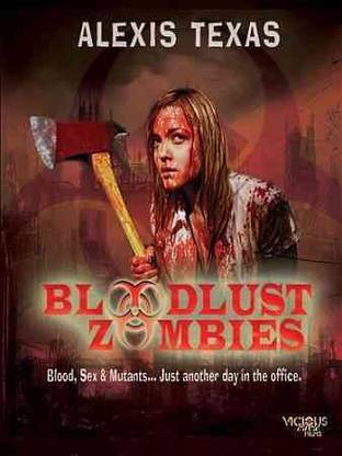 BLOODLUST ZOMBIES