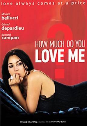 HOW MUCH DO YOU LOVE ME
