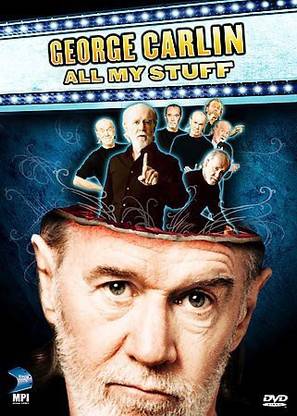 GEORGE CARLIN:ALL MY STUFF