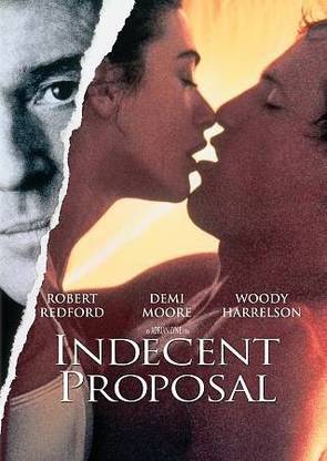 INDECENT PROPOSAL