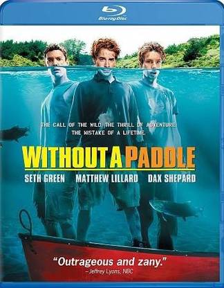 WITHOUT A PADDLE