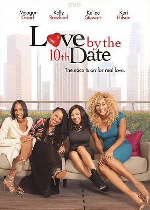 LOVE BY THE 10TH DATE