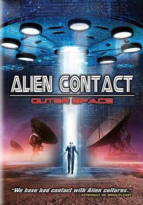 ALIEN CONTACT:OUTER SPACE