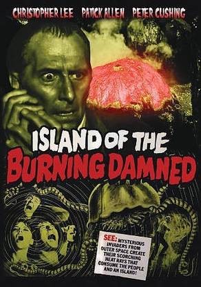 ISLAND OF THE BURNING DAMNED