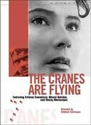 CRANES ARE FLYING