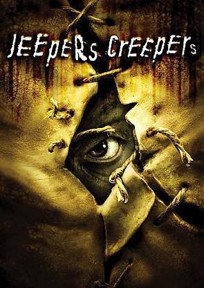 JEEPERS CREEPERS
