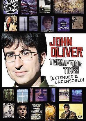 JOHN OLIVER:TERRIFYING TIMES