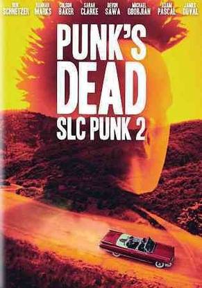 PUNK'S DEAD:SLC PUNK 2