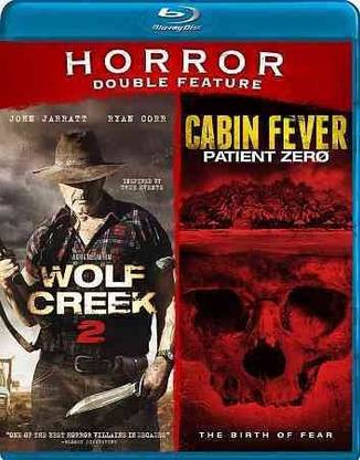 WOLF CREEK 2/CABIN FEVER