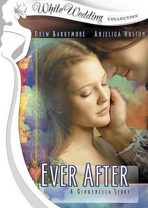 EVER AFTER:CINDERELLA STORY