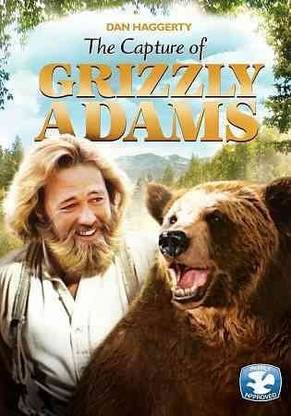 GRIZZLY ADAMS:CAPTURE OF GRIZZLY ADAM