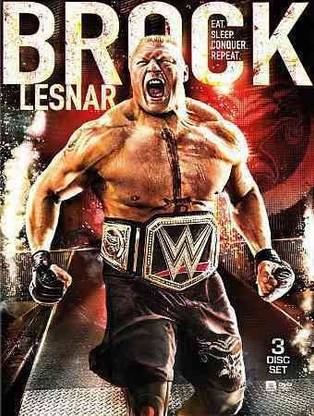 WWE:BROCK LESNAR EAT SLEEP CONQUER